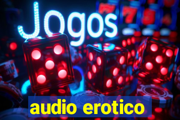 audio erotico